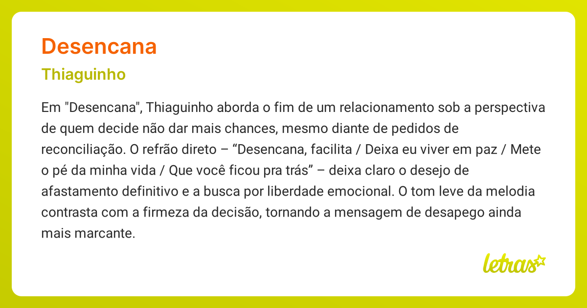 Significado da música DESENCANA (Thiaguinho) - LETRAS.MUS.BR