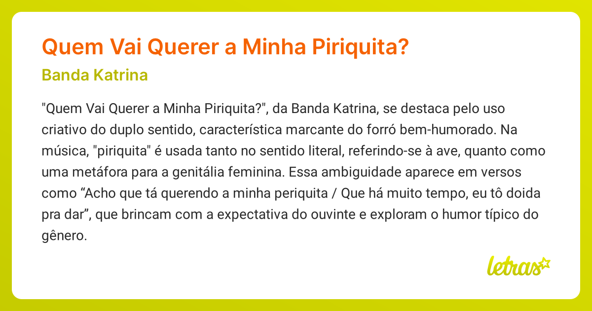 Significado da música Quem Vai Querer a Minha Piriquita? (Banda Katrina ...