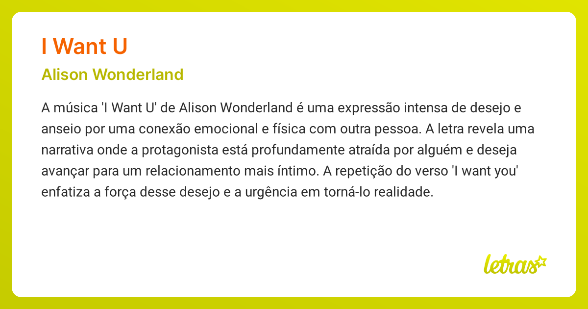 Significado da música I WANT U (Alison Wonderland) - LETRAS.MUS.BR
