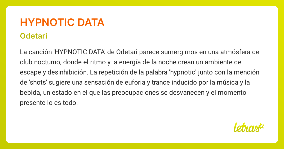 Significado de la canción HYPNOTIC DATA (Odetari) - LETRAS.COM