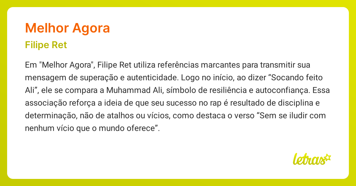 Significado da música MELHOR AGORA (Filipe Ret) - LETRAS.MUS.BR