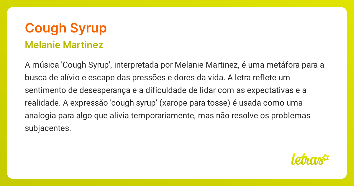 Significado da música COUGH SYRUP (Melanie Martinez) LETRAS.MUS.BR