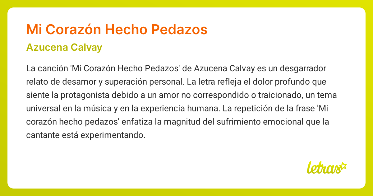 Significado De La Canción Mi CorazÓn Hecho Pedazos Azucena Calvay