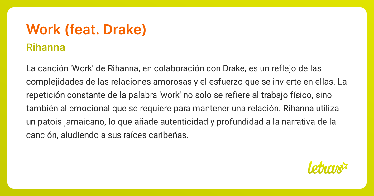 Significado de la canción WORK (FEAT. DRAKE) (Rihanna) - LETRAS.COM