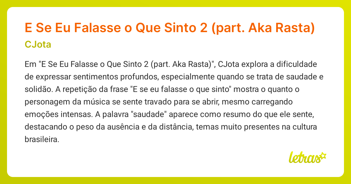 Significado da música E Se Eu Falasse o Que Sinto 2 (part. Aka Rasta ...