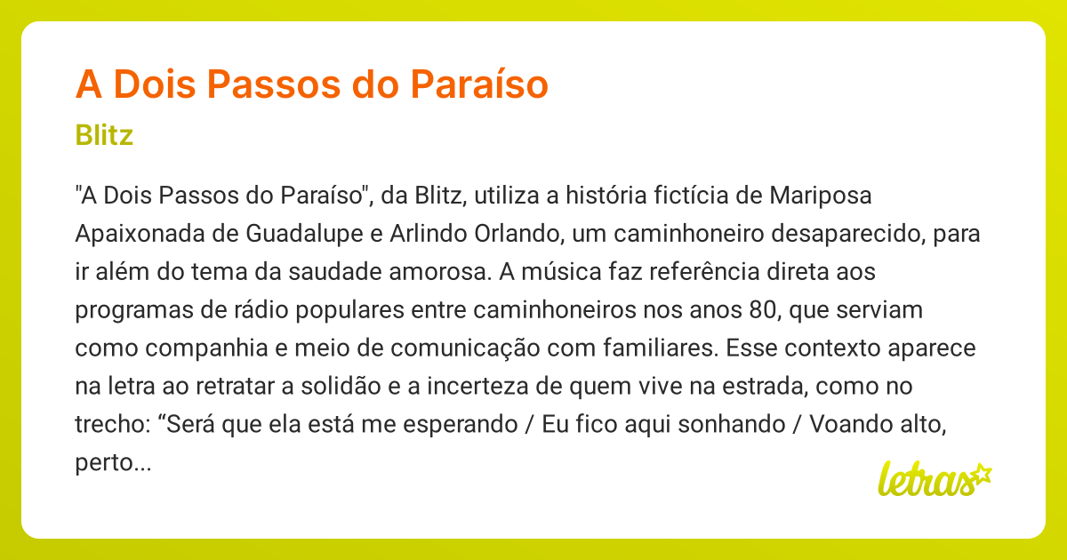 Significado da música A DOIS PASSOS DO PARAÍSO (Blitz) - LETRAS.MUS.BR