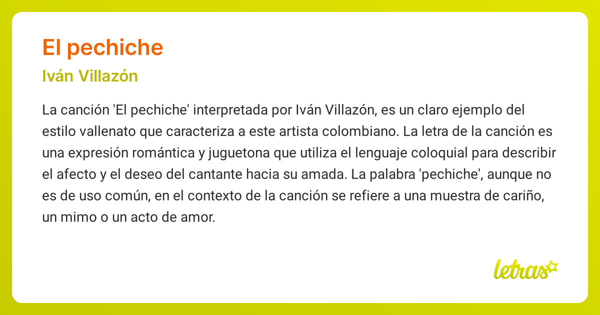 Significado de la canción EL PECHICHE (Iván Villazón) - LETRAS.COM