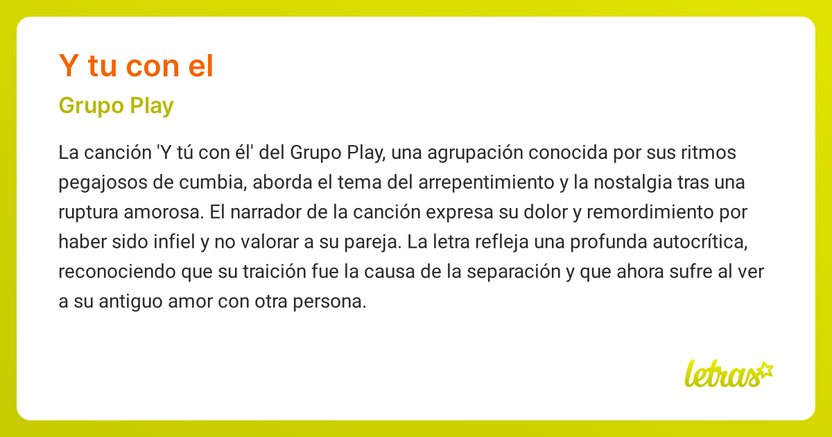 Significado de la canción Y TU CON EL (Grupo Play) - LETRAS.COM