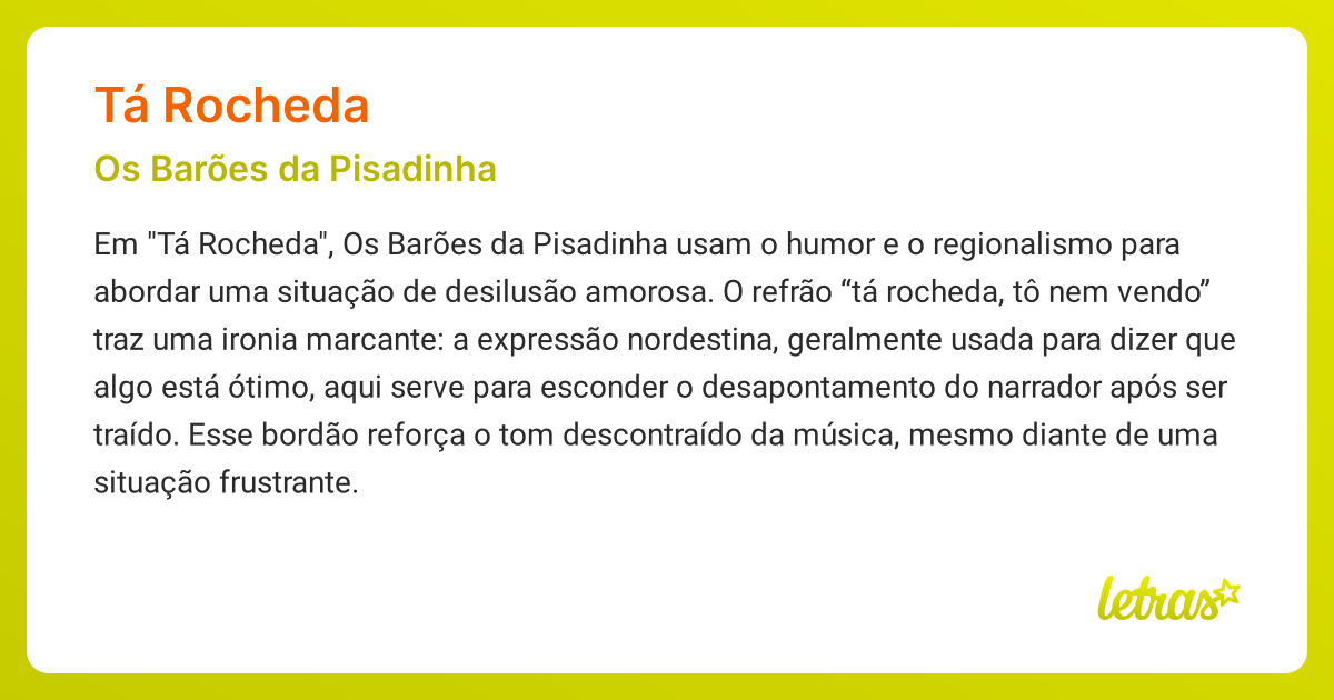 Significado da música TÁ ROCHEDA (Os Barões da Pisadinha) - LETRAS.MUS.BR