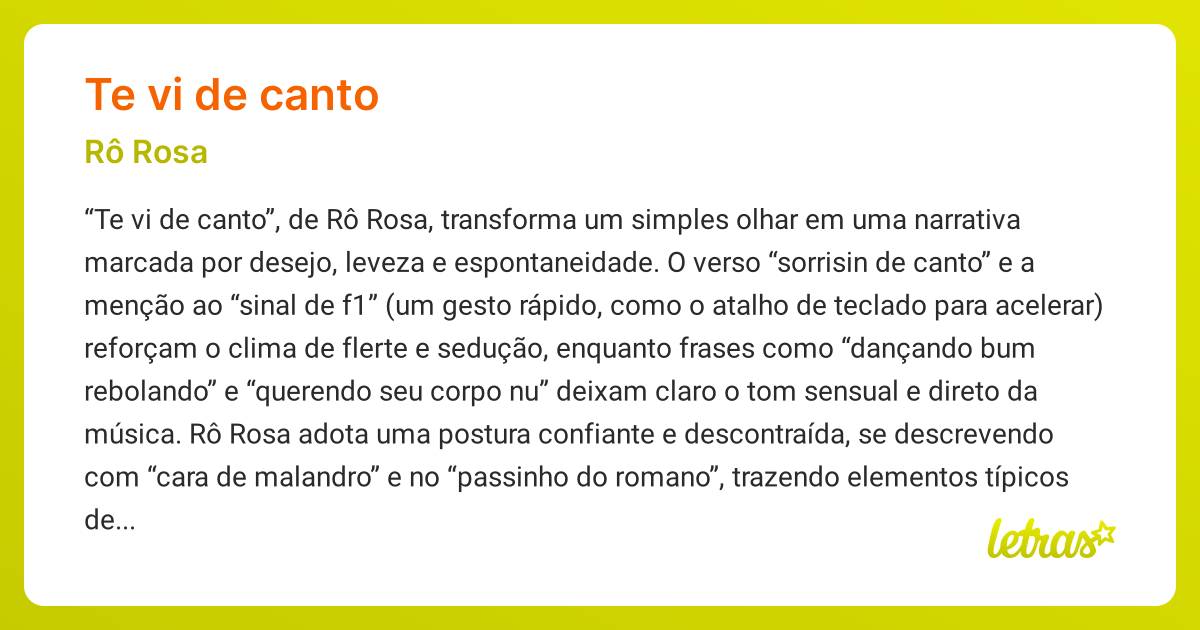 Significado da música TE VI DE CANTO (Rô Rosa) - LETRAS.MUS.BR