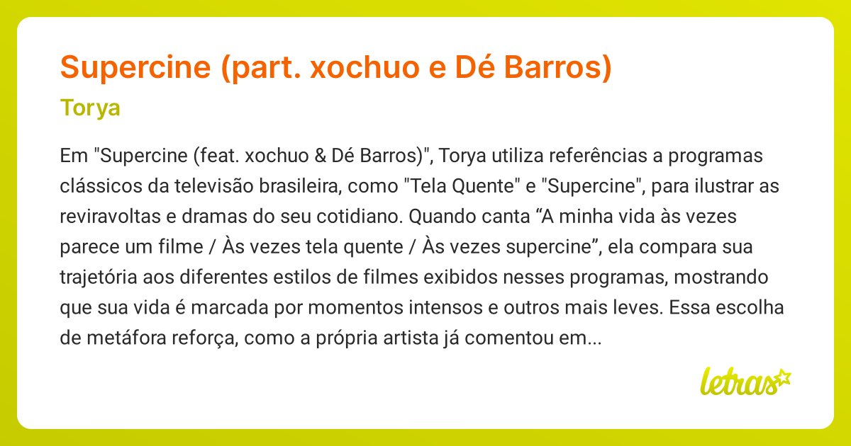 Significado da música Supercine (feat. xochuo & Dé Barros) (Torya ...