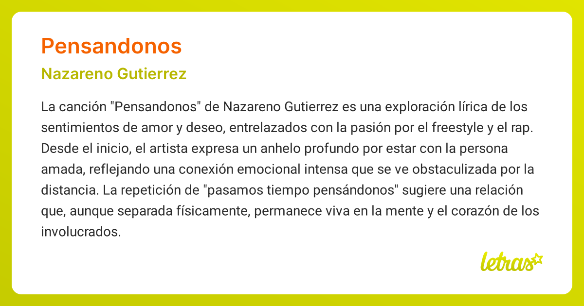 Significado de la canción PENSANDONOS (Nazareno Gutierrez) - LETRAS.COM