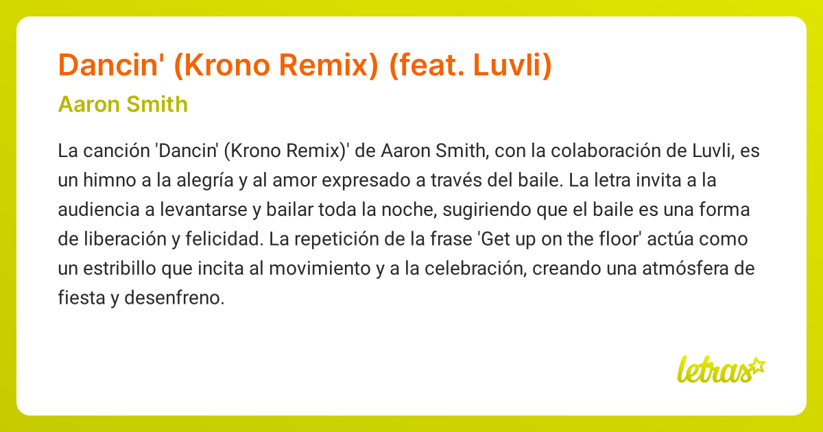 Significado De La Canción Dancin Krono Remix Feat Luvli Aaron