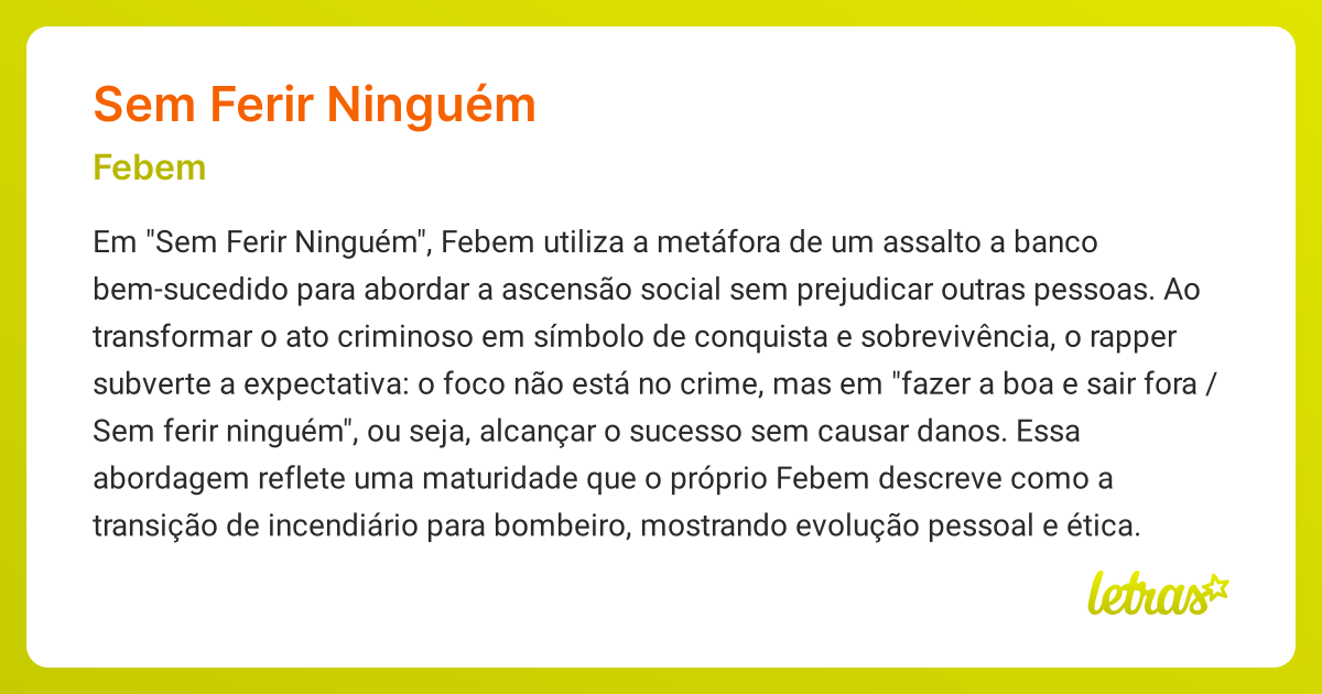 Significado da música SEM FERIR NINGUÉM (Febem) - LETRAS.MUS.BR