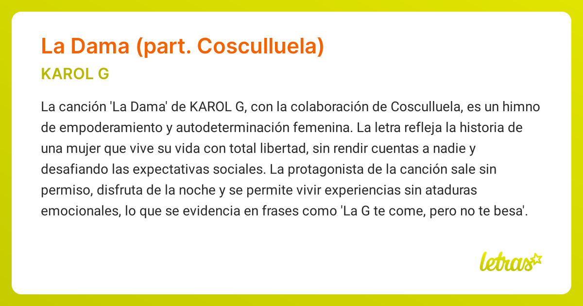 Significado de la canción LA DAMA (PART. COSCULLUELA) (KAROL G