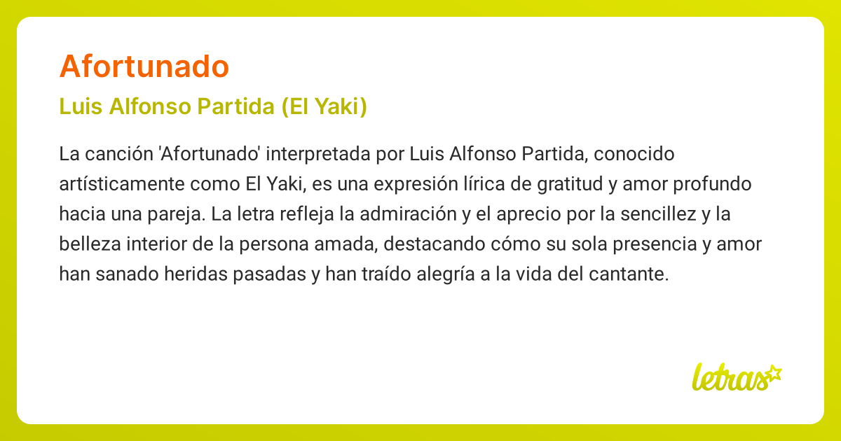 Significado de la canción AFORTUNADO (Luis Alfonso Partida (El Yaki ...