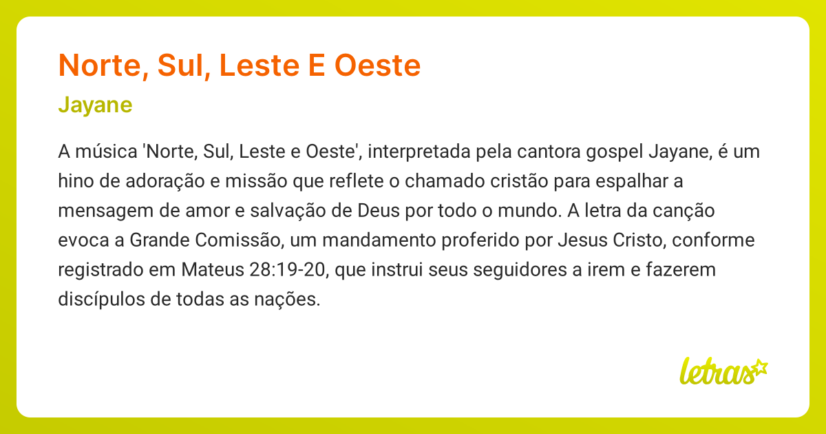 Significado da música NORTE, SUL, LESTE E OESTE (Jayane) - LETRAS.MUS.BR