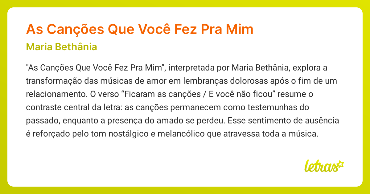 Significado da música As Canções Que Você Fez Pra Mim (Maria Bethânia ...