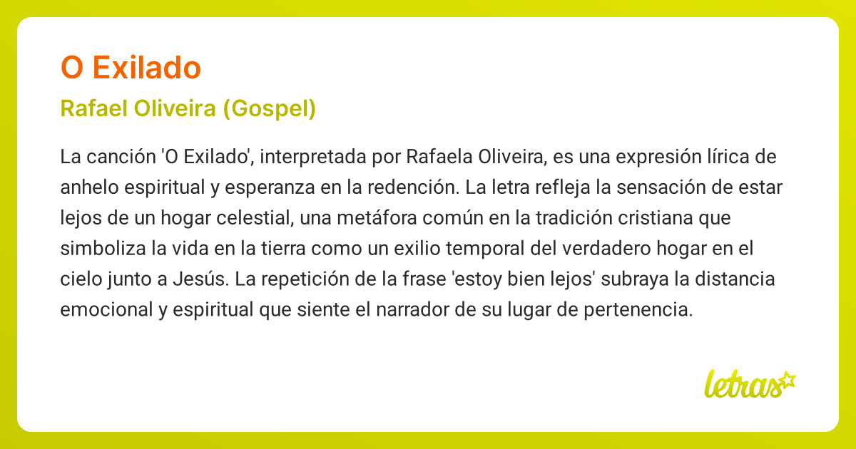 Significado de la canción O EXILADO (Rafael Oliveira (Gospel)) - LETRAS.COM