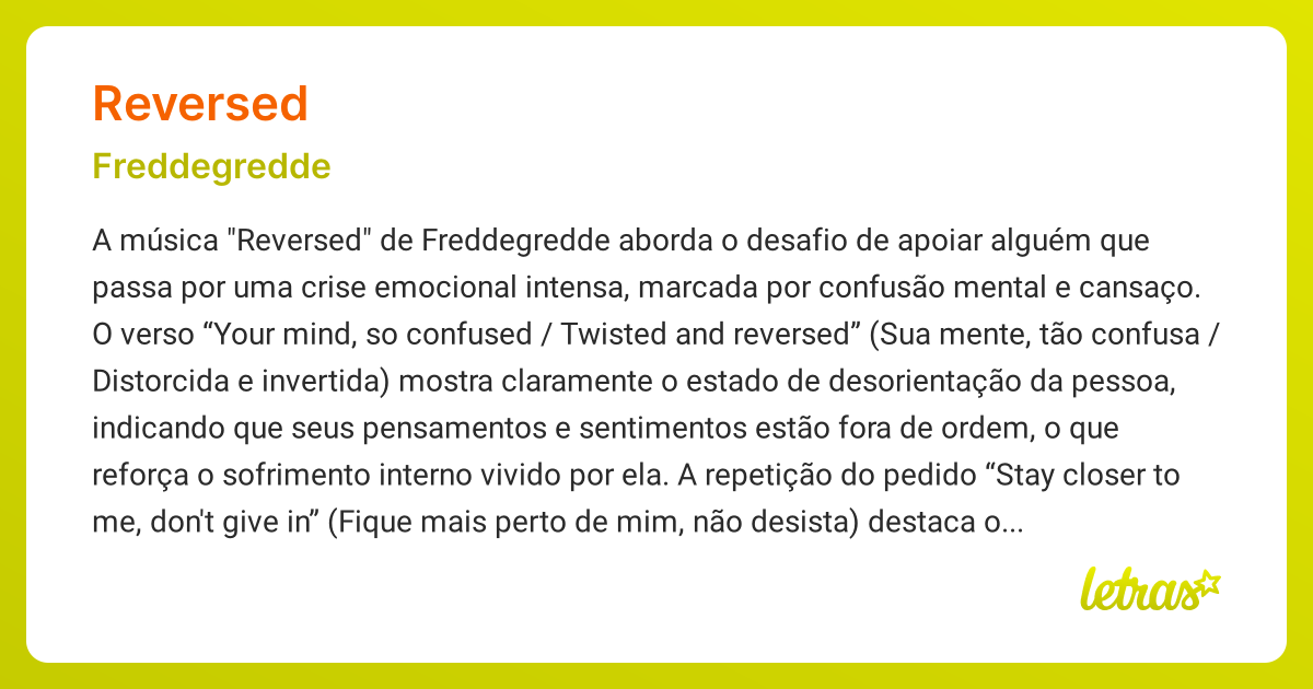 Significado da música REVERSED (Freddegredde) - LETRAS.MUS.BR