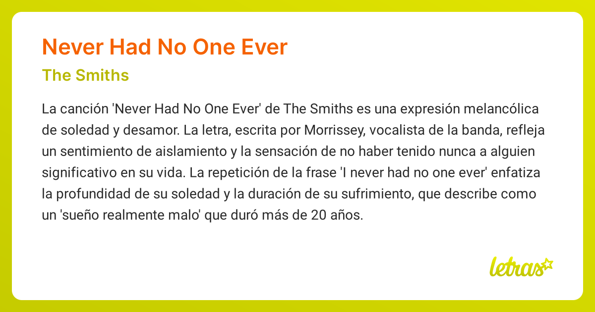 Significado de la canción NEVER HAD NO ONE EVER (The Smiths) - LETRAS.COM