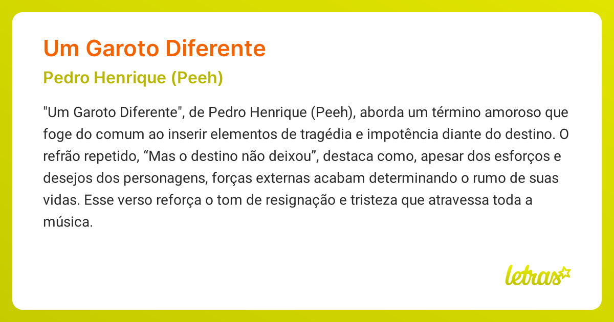 Significado da música UM GAROTO DIFERENTE (Pedro Henrique (Peeh ...