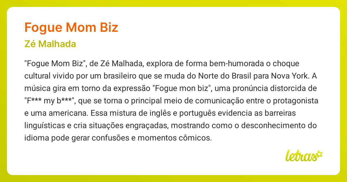 Significado da música FOGUE MOM BIZ (Zé Malhada) - LETRAS.MUS.BR