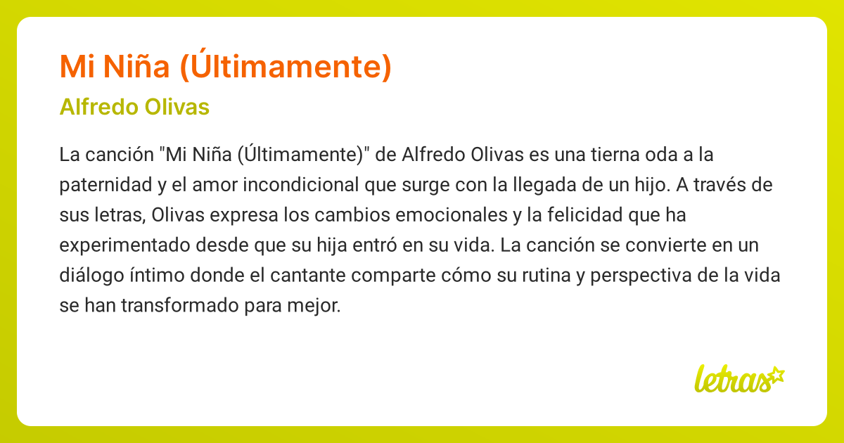 Significado de la canción MI NIÑA (ÚLTIMAMENTE) (Alfredo Olivas