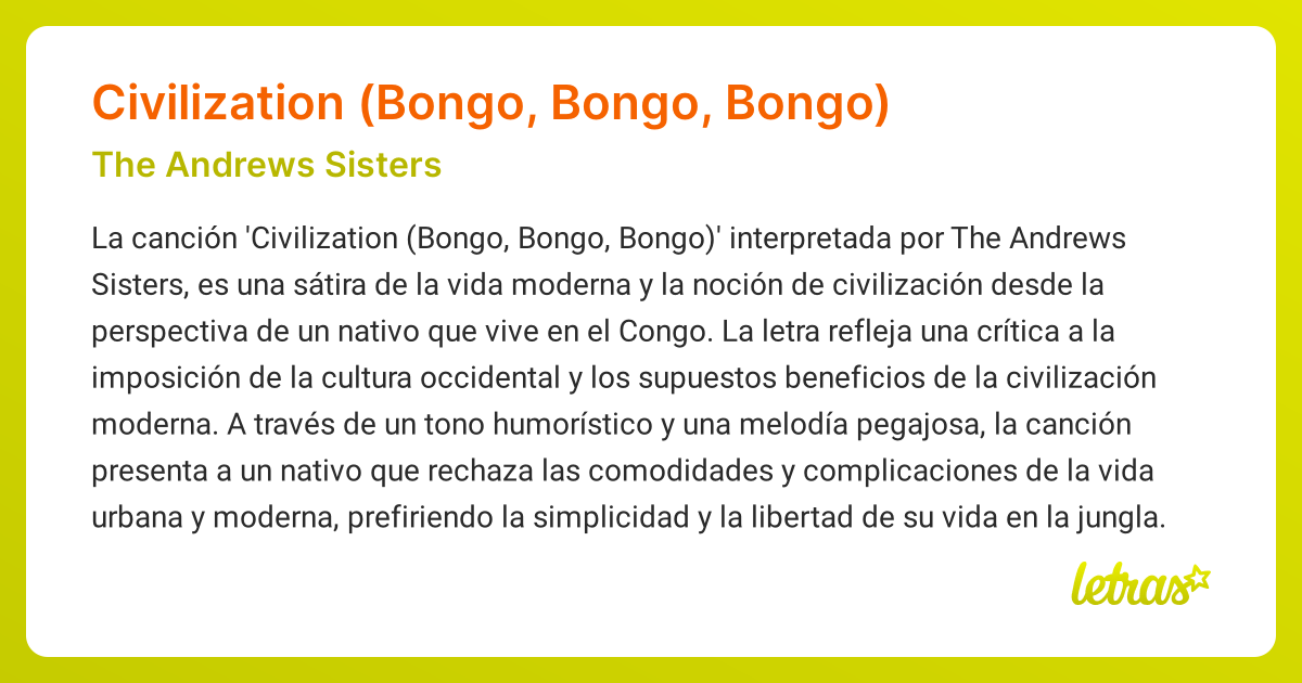 Significado de la canción Civilization (Bongo, Bongo, Bongo) (The