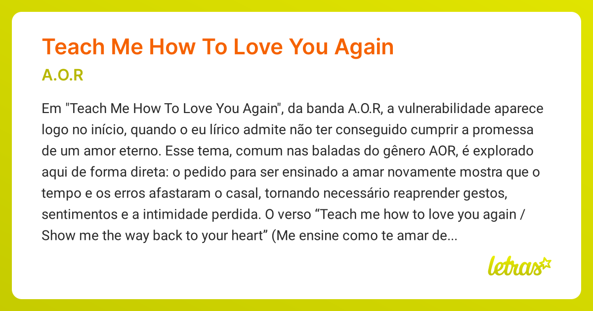 Significado da música TEACH ME HOW TO LOVE YOU AGAIN (A.O.R) - LETRAS ...