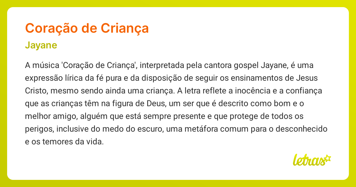 Significado da música CORAÇÃO DE CRIANÇA (Jayane) - LETRAS.MUS.BR