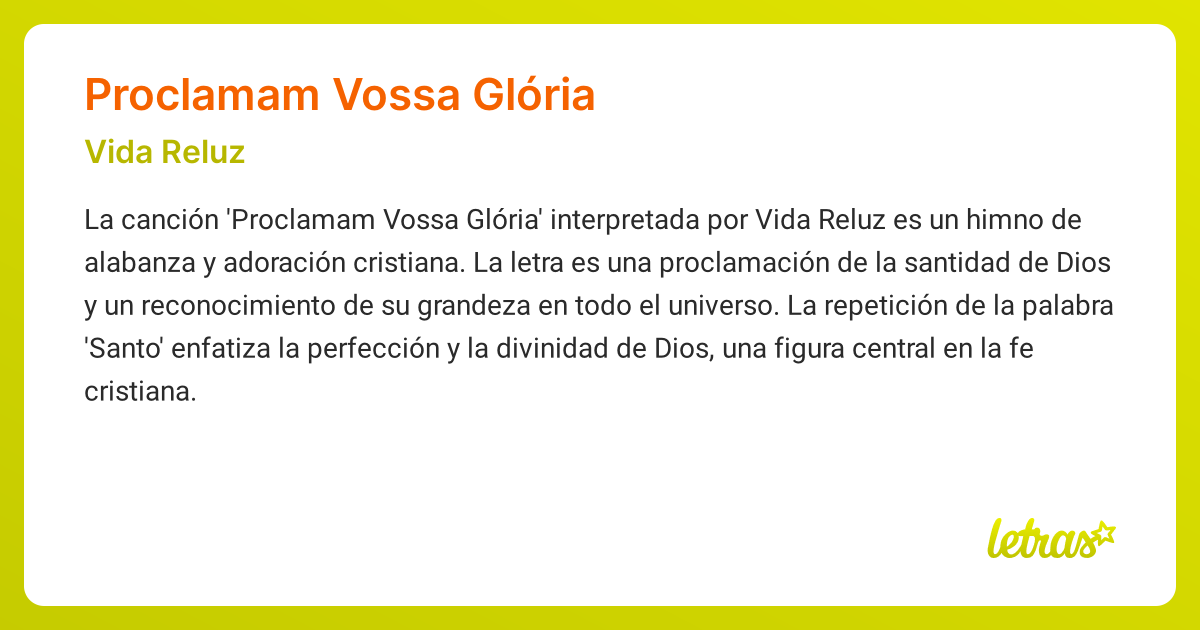 Significado de la canción PROCLAMAM VOSSA GLÓRIA (Vida Reluz) - LETRAS.COM