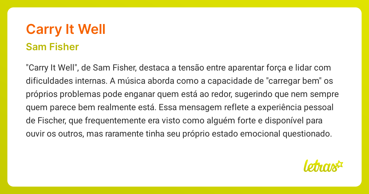 Significado da música CARRY IT WELL (Sam Fisher) - LETRAS.MUS.BR