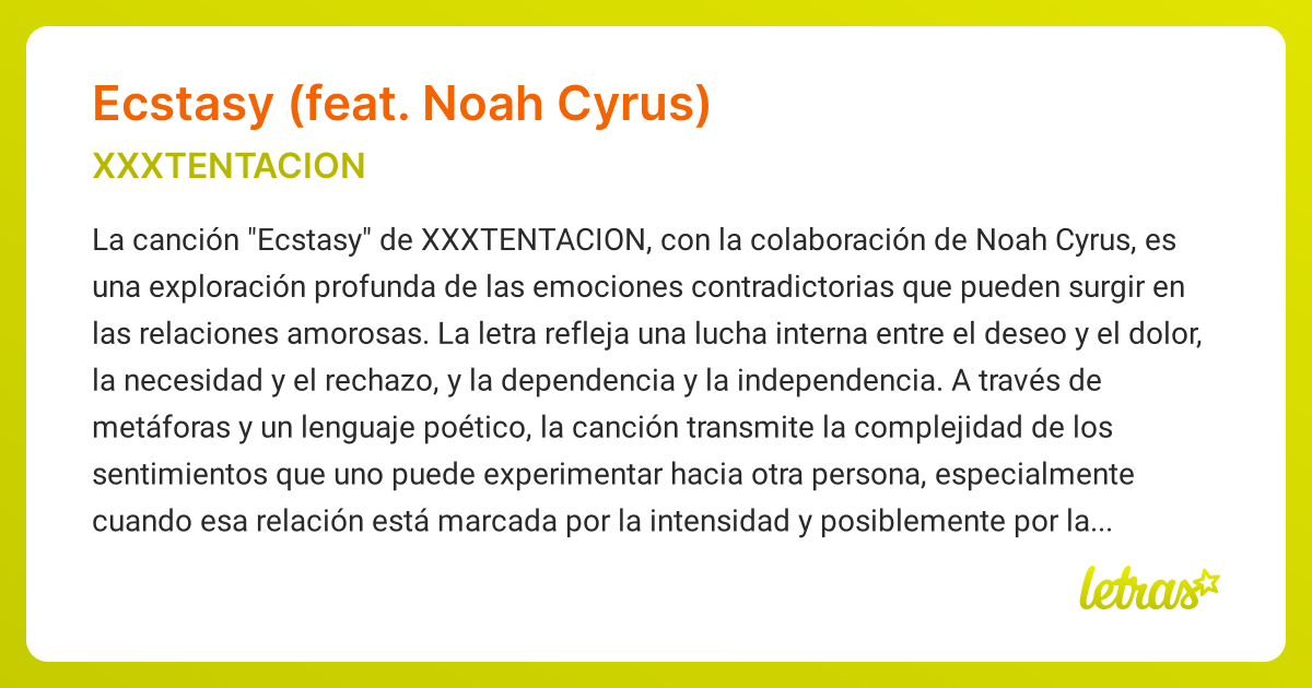 Significado de la canción ECSTASY (FEAT. NOAH CYRUS) (XXXTENTACION ...