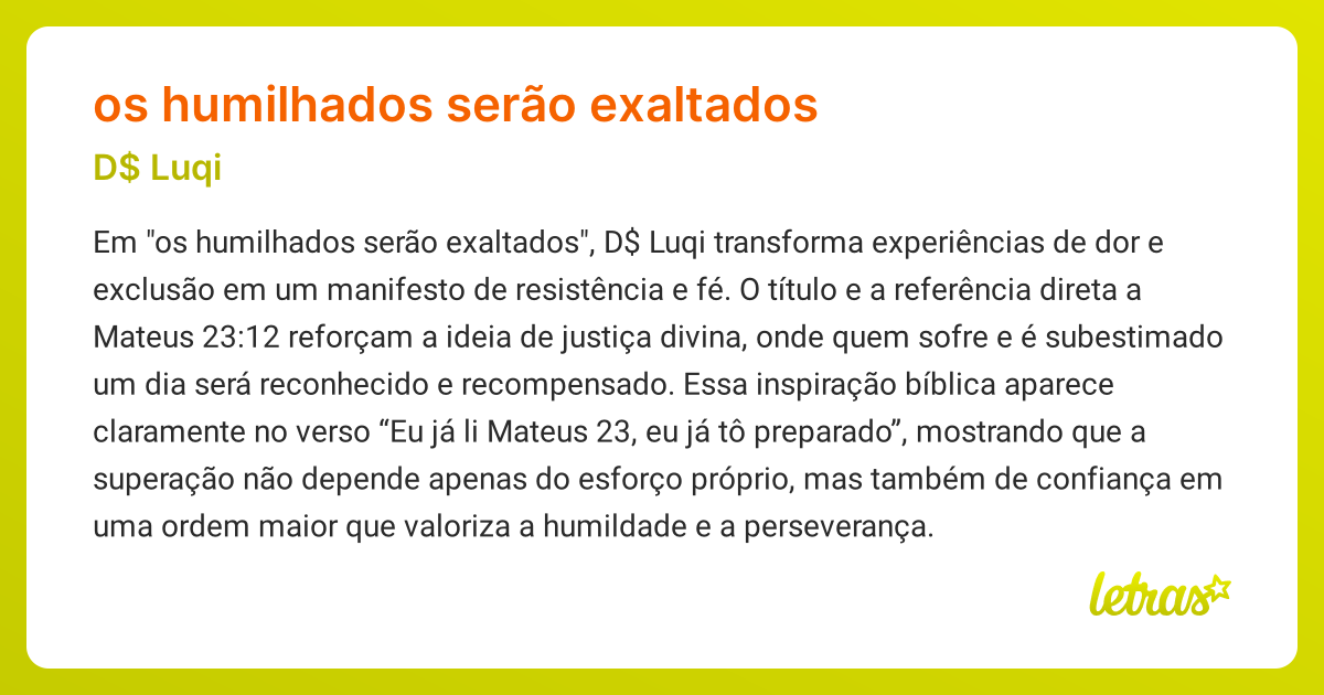 Significado da música OS HUMILHADOS SERÃO EXALTADOS (D$ Luqi) - LETRAS ...