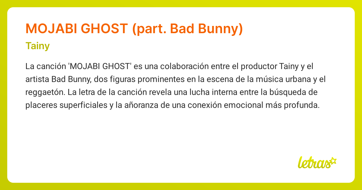 Significado de la canción MOJABI GHOST (PART. BAD BUNNY) (Tainy ...