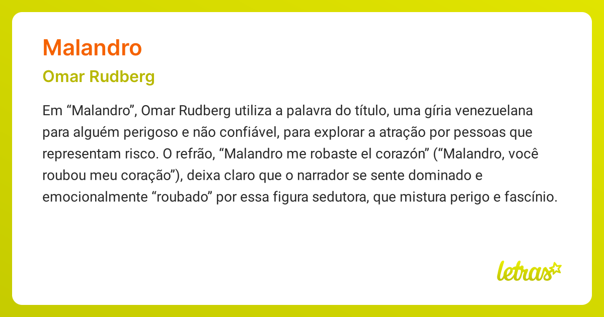 Significado da música MALANDRO (Omar Rudberg) - LETRAS.MUS.BR