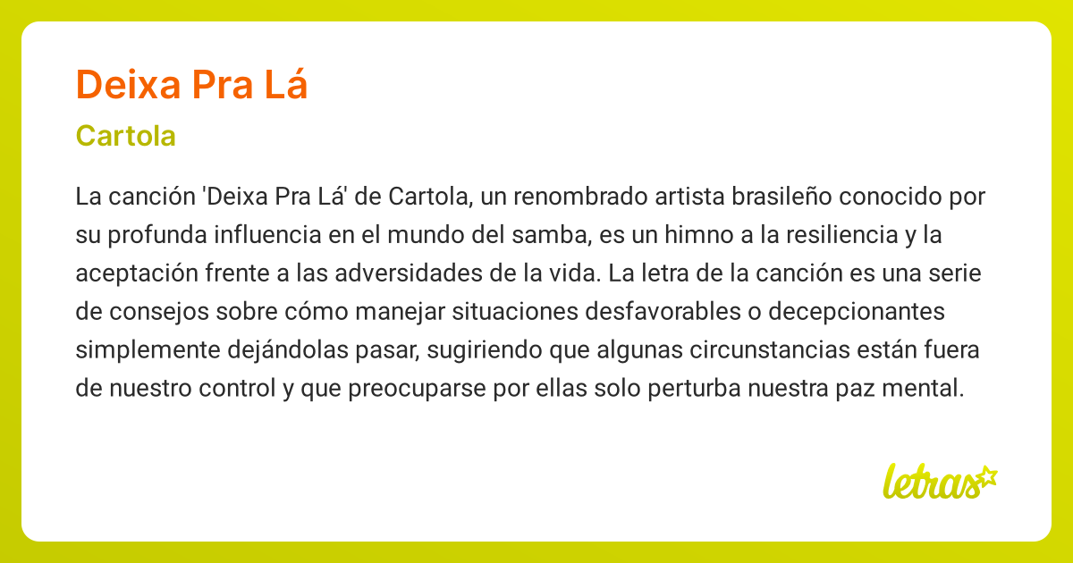 Significado de la canción DEIXA PRA LÁ (Cartola) - LETRAS.COM