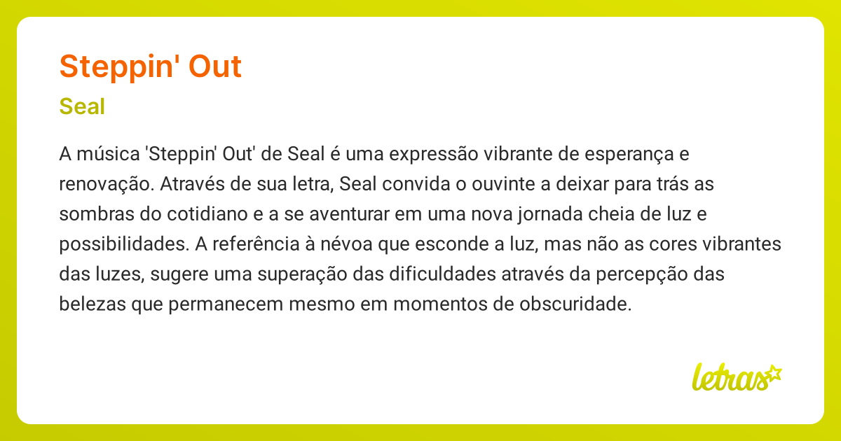 Significado da música STEPPIN' OUT (Seal) - LETRAS.MUS.BR