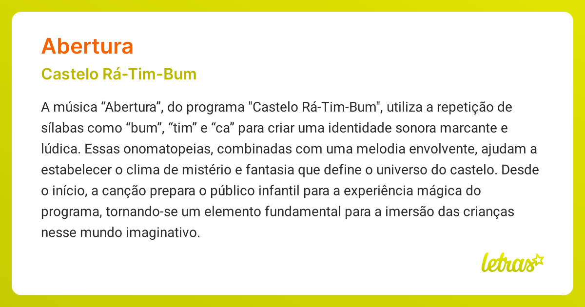 Significado da música ABERTURA (Castelo Rá-Tim-Bum) - LETRAS.MUS.BR