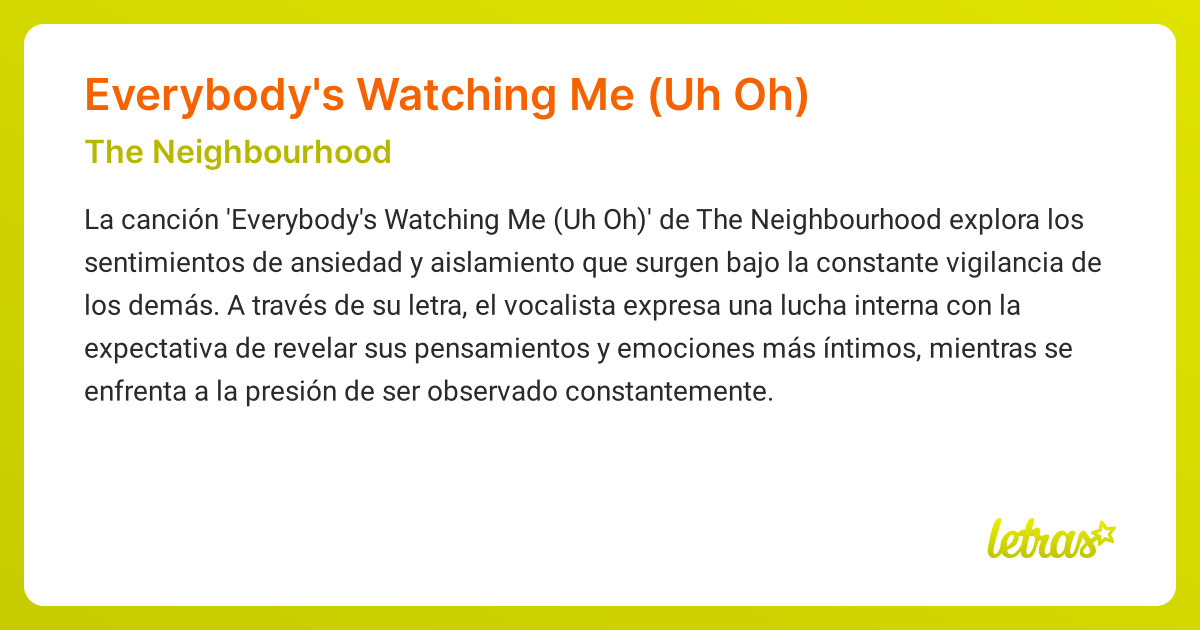 The neighbourhood everybody's watching me outlet