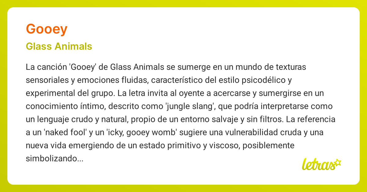 Significado de la canción GOOEY (Glass Animals)