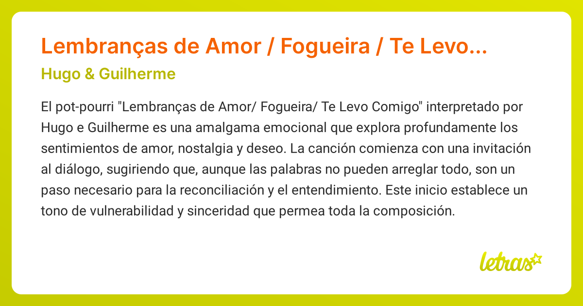 Significado de la canción Lembranças de Amor / Fogueira / Te Levo ...