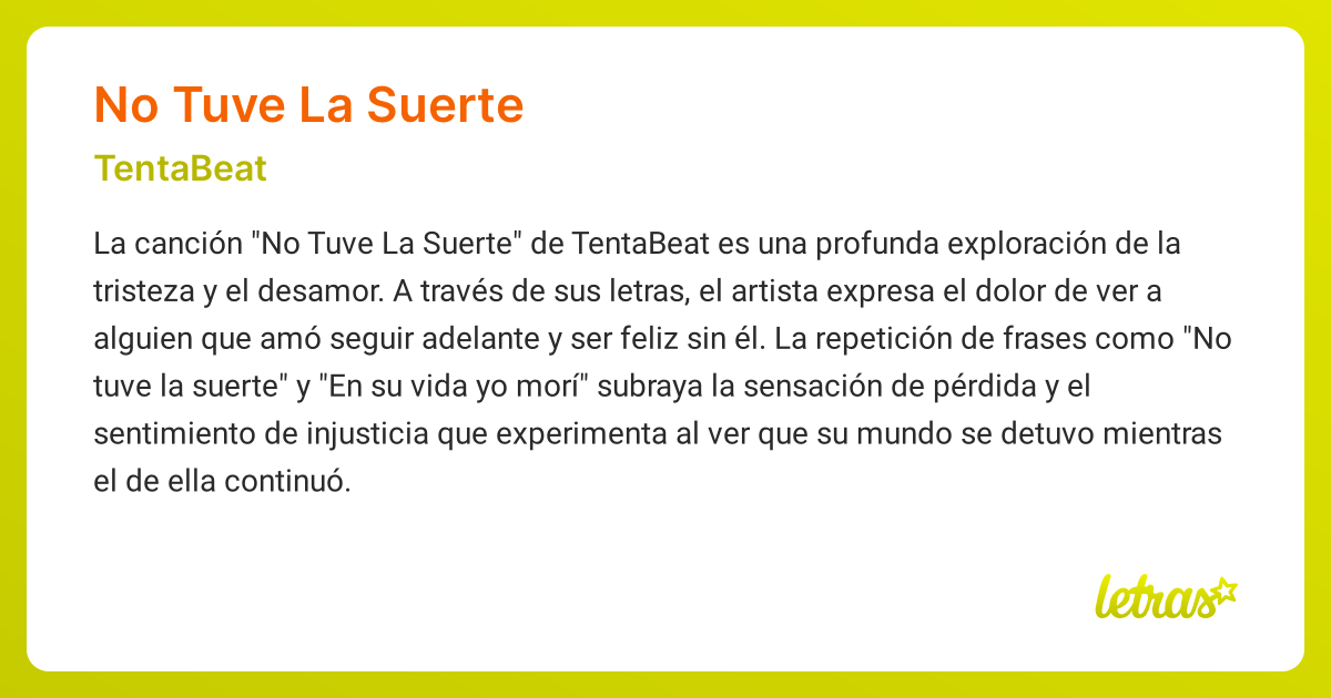 Significado de la canción NO TUVE LA SUERTE (TentaBeat) - LETRAS.COM