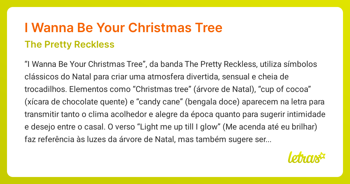 Significado da música I WANNA BE YOUR CHRISTMAS TREE (The Pretty ...