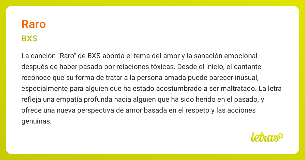 Significado de la canción RARO (BXS) - LETRAS.COM