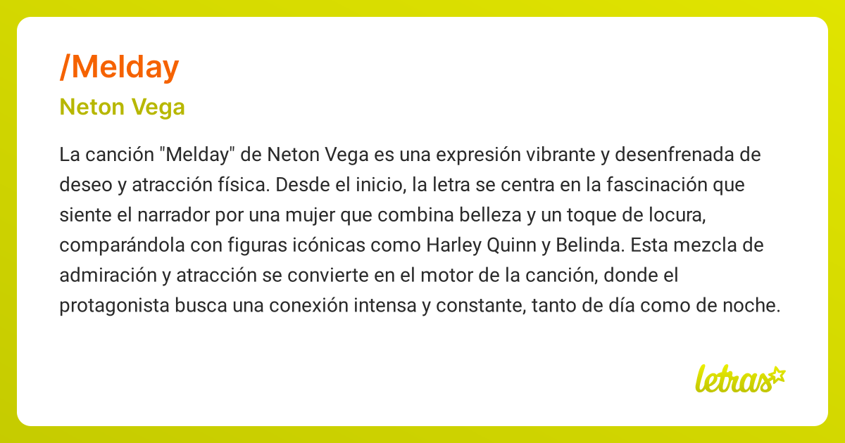 Significado de la canción /MELDAY (Neton Vega) - LETRAS.COM