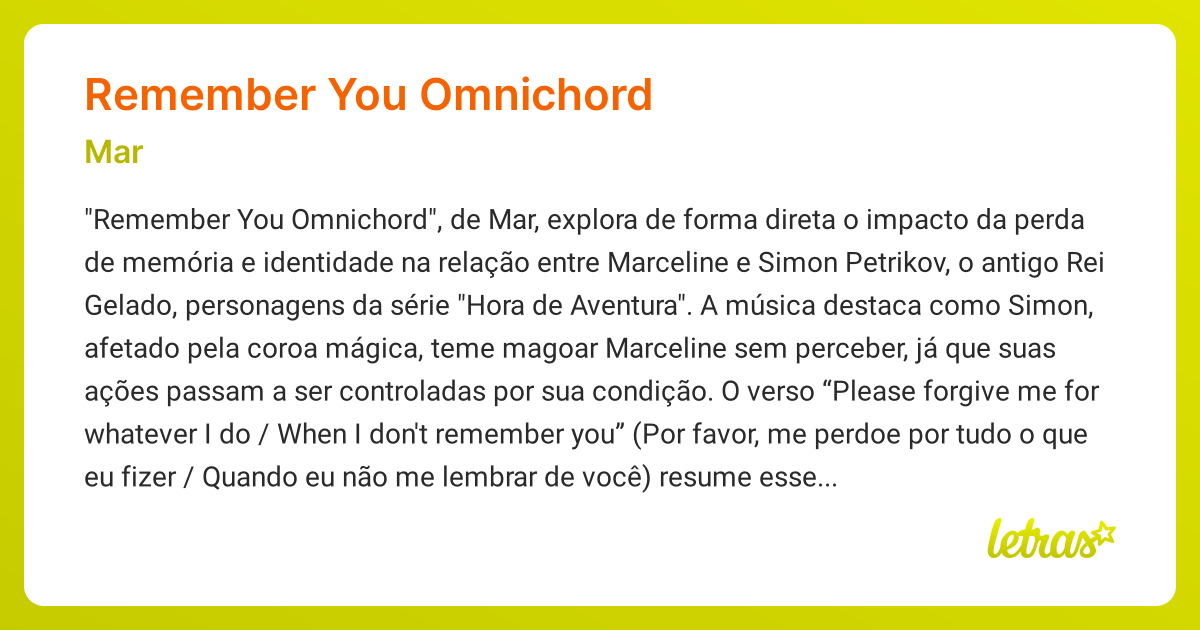 Significado da música REMEMBER YOU OMNICHORD (Mar) LETRAS.MUS.BR