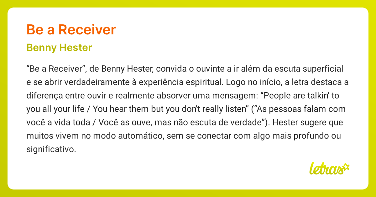 Significado da música BE A RECEIVER (Benny Hester) - LETRAS.MUS.BR