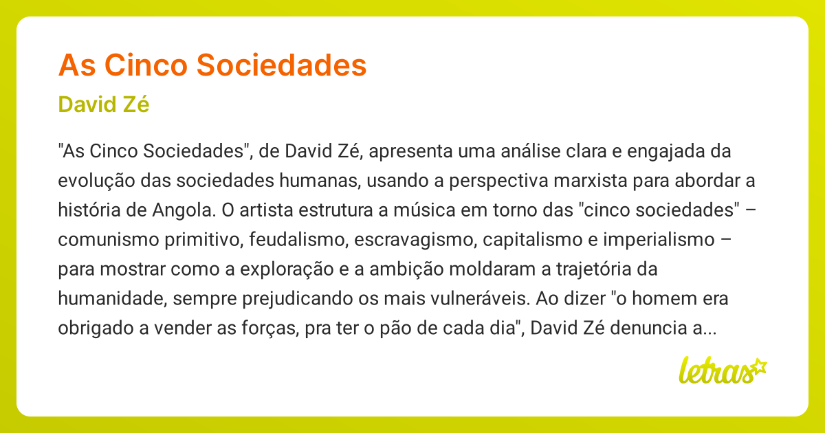 Significado da música AS CINCO SOCIEDADES (David Zé) - LETRAS.MUS.BR